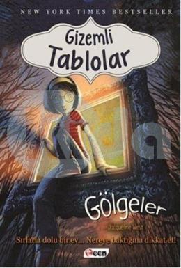 Gizemli Tablolar Gölgeler