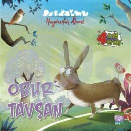 Obur Tavşan - Hayvanlar Alemi Serisi