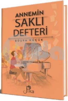 Annemin Saklı Defteri (Ciltli)