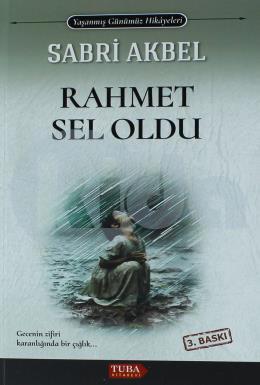 Rahmet Sel Oldu