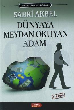 Dünyaya Meydan Okuyan Adam