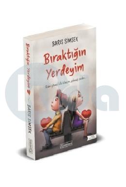 Bıraktığın Yerdeyim