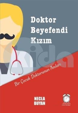 Doktor Beyefendi Kızım