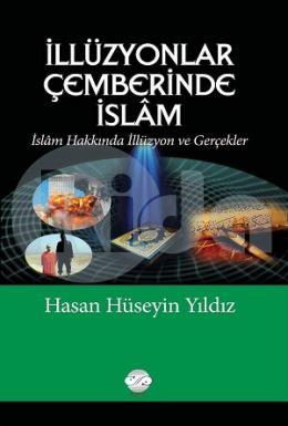 İllüzyonlar Çemberinde İslam