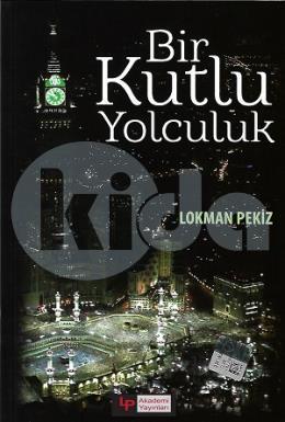 Bir Kutlu Yolculuk