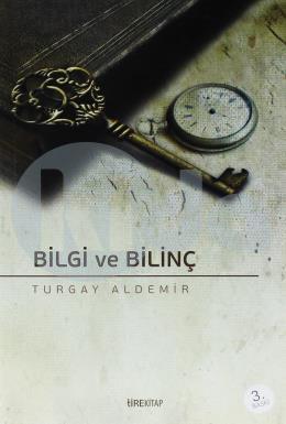 Bilgi ve Bilinç