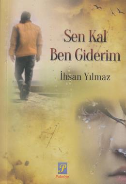 Sen Kal Ben Giderim