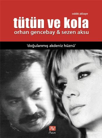 Tütün ve Kola