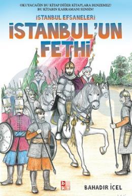 İstanbul Efsaneleri-İstanbulun Fethi