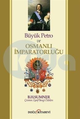 Büyük Petro ve Osmanlı İmparatorluğu