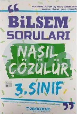 Zeki Çocuk 3. Sınıf Bilsem Soruları Nasıl Çözülür