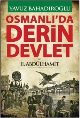 Osmanlıda Derin Devlet