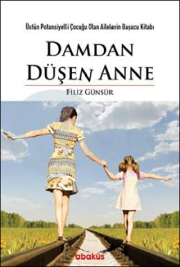 Damdan Düşen Anne