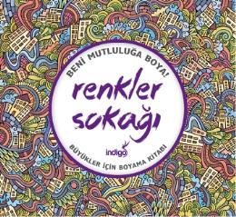 Renkler Sokağı - Beni Mutluluğa Boya!