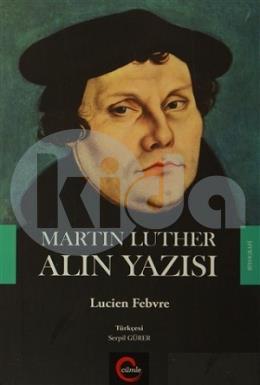 Martin Luther Alın Yazısı