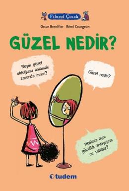 Filozof Çocuk-Güzel Nedir?