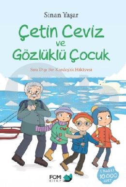 Çetin Ceviz ve Gözlüklü Çocuk