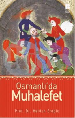 Osmanlıda Muhalefet