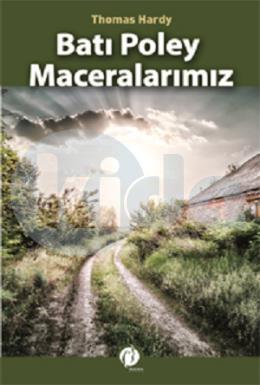 Batı Poley Maceralarımız