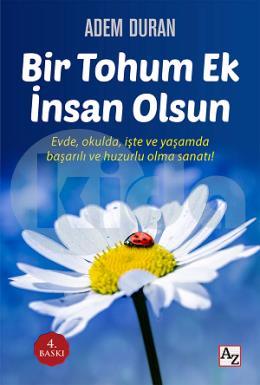 Bir Tohum Ek İnsan Olsun