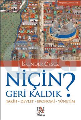 Niçin Geri Kaldık?