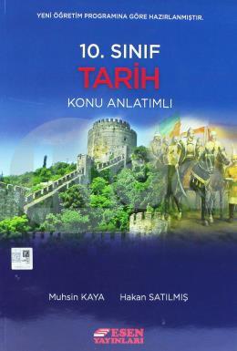 Esen 10.Sınıf Tarih Konu Anlatımlı