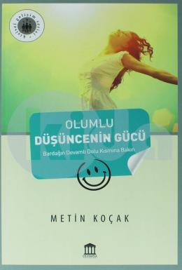 Olumlu Düşüncenin Gücü