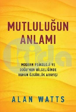 Mutluluğun Anlamı