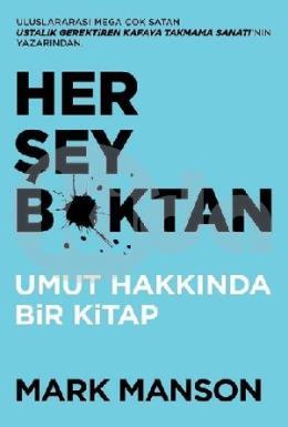 Her Şey B*ktan-Umut Hakkında Bir Kitap