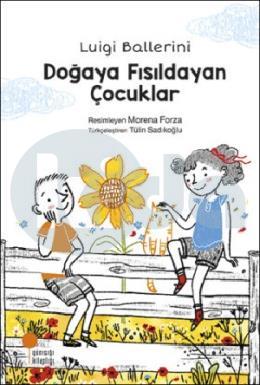 Doğaya Fısıldayan Çocuklar