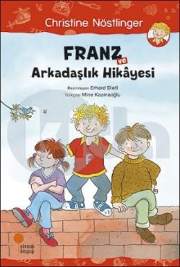 Franz ve Arkadaşlık Hikayesi