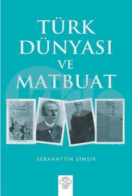 Türk Dünyası ve Matbuat