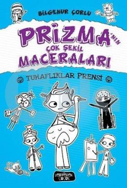 Tuhaflıklar Prensi Prizmanın Çok Şekil Maceraları