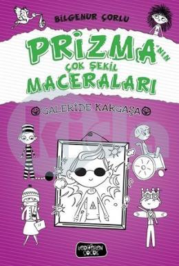 Galeride Kargaşa Prizmanın Çok Şekil Maceraları