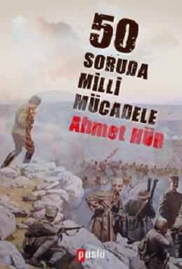 50 Soruda Milli Mücadele