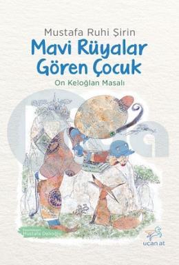 Mavi Rüyalar Gören Çocuk