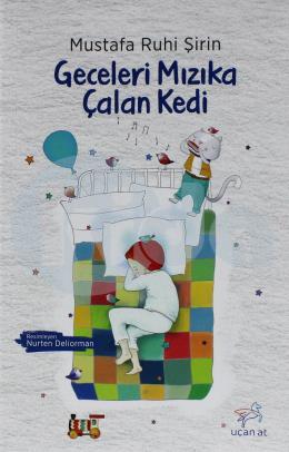 Geceleri Mızıka Çalan Kedi