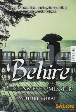 Behire - Beklenmeyen Misafir