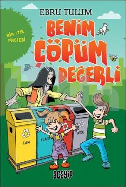 Benim Çöpüm Değerli