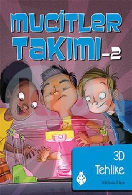 Mucitler Takımı 2 - 3D Tehlike