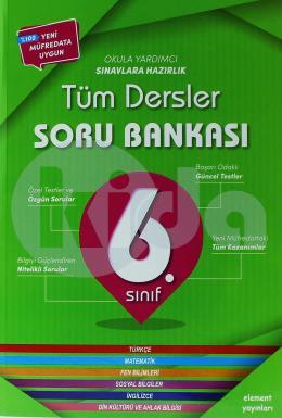 Element 6.Sınıf Tüm Dersler Soru Bankası