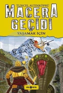 Macera Geçidi 12-Yaşamak İçin (Ciltli)