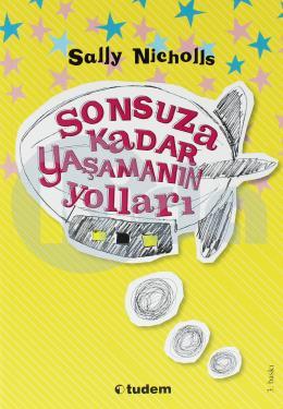 Sonsuza Kadar Yaşamanın Yolları