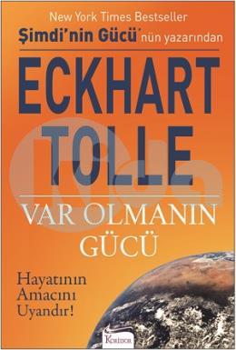 Var Olmanın Gücü