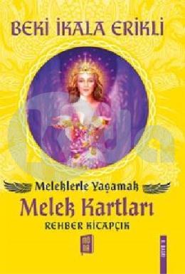 Meleklerle Yaşamak - Melek Kartları