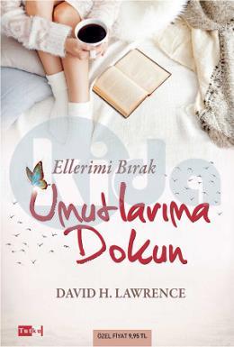 Ellerime Bırak Umutlarıma Dokun