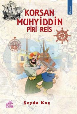 Korsan Muhyittin - Piri Reis