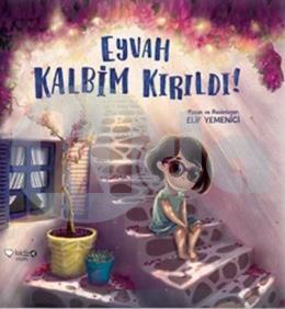 Eyvah Kalbim Kırıldı