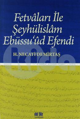 Fetvaları İle Şeyhülislam Ebüssu ud Efendi