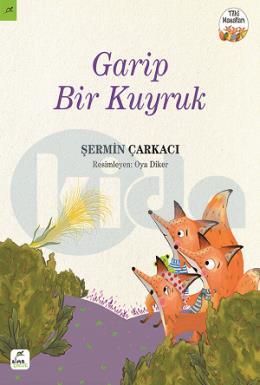 Garip Bir Kuyruk